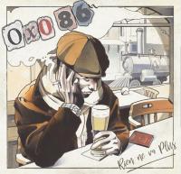 Виниловая пластинка OXO 86 / RIEN NE VA PLUS (1LP)